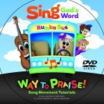 Sing God\'s Word - Way to Praise Song Movement Tutorials Video
