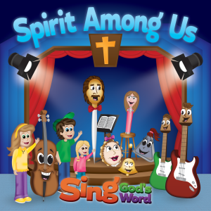 Scripture CD #5, Sing God\'s Word - Spirit Among Us